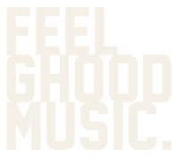 Feel Ghood Music